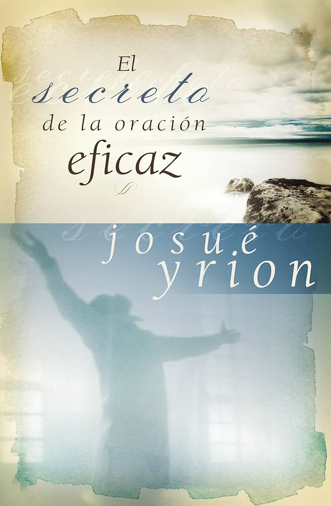 Secreto de la oracion eficaz