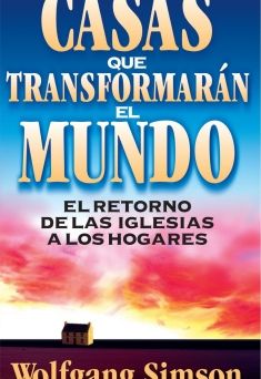 Casas que transformaran el mundo