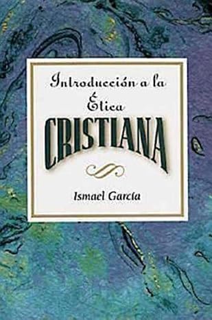Introduccion a la etica cristiana