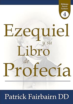 Ezequiel y su libro de profecia