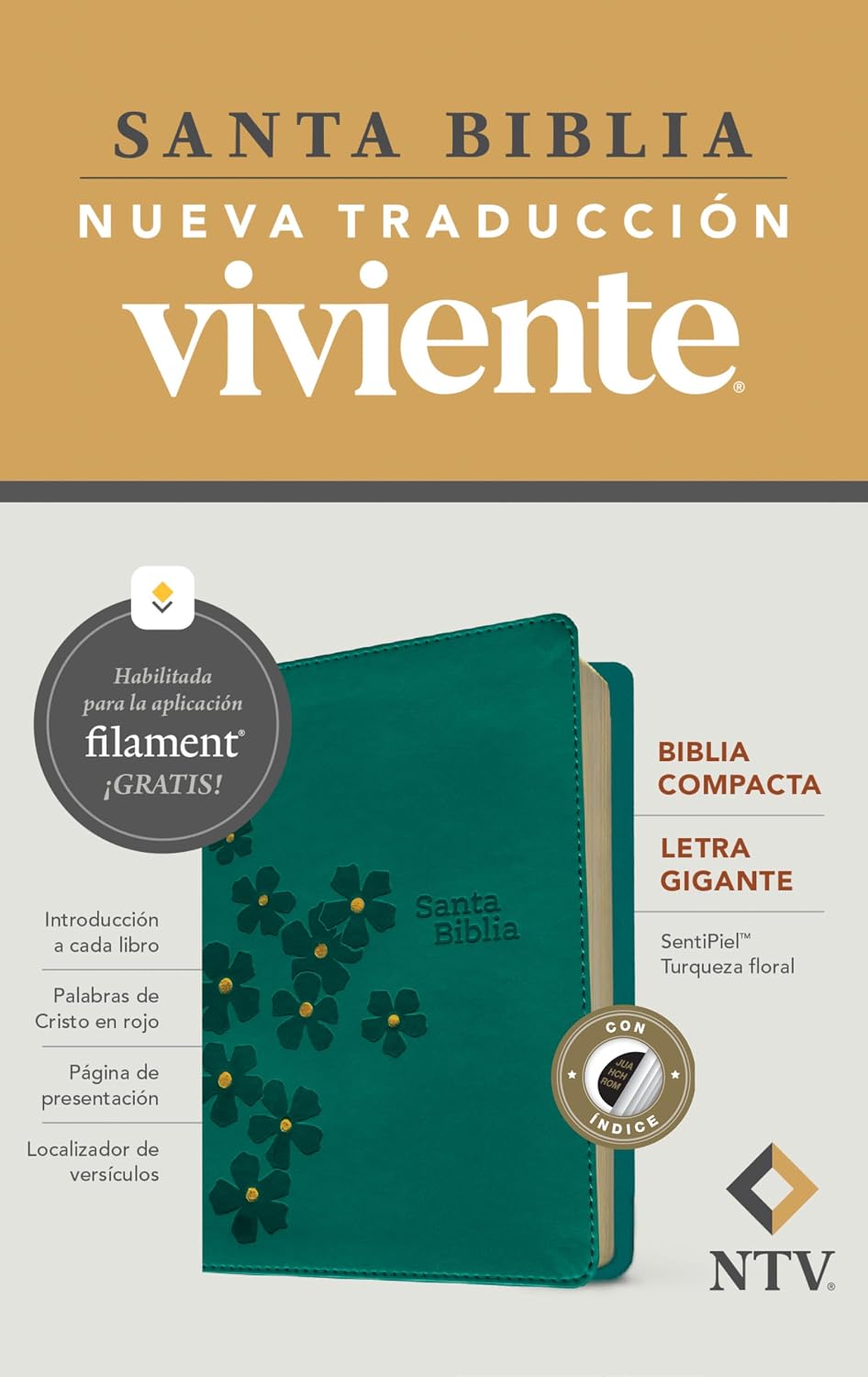 Biblia compacta NTV, Letra Gigante con Filament   SentiPiel, Turquesa Floral, Ín