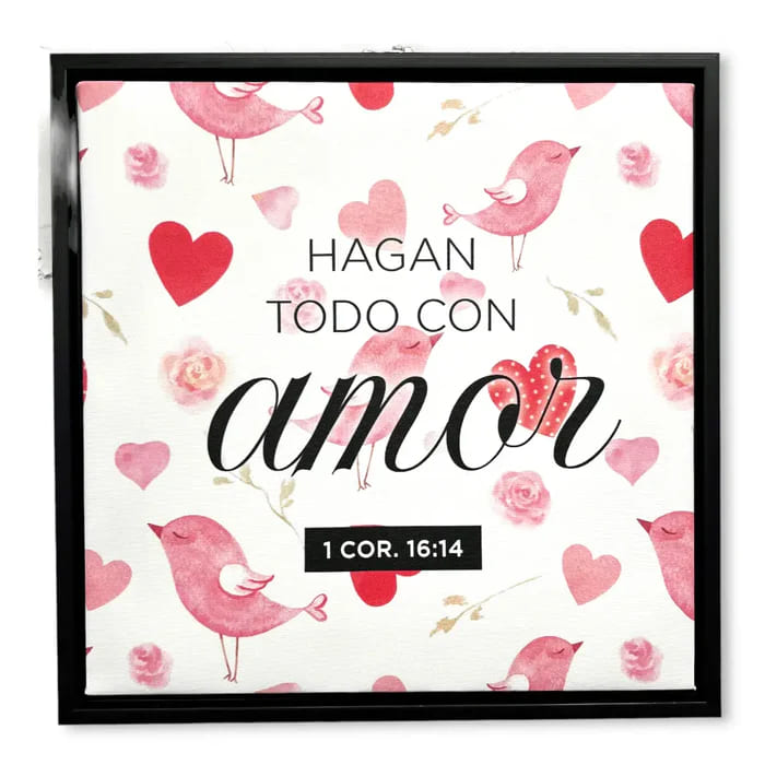 Hagan todo con amor - Cuadro con marco de madera negra