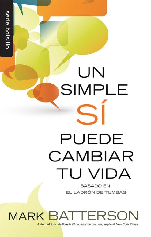 Un simple si puede cambiar tu vida