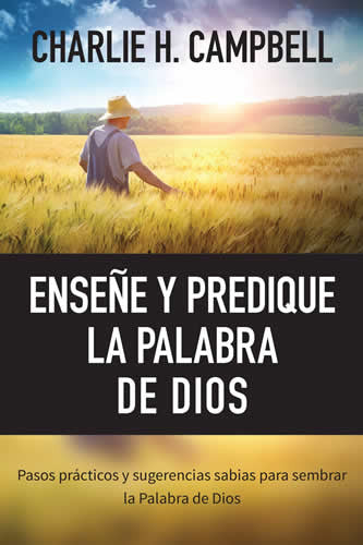 Ensene y predique la Palabra de Dios