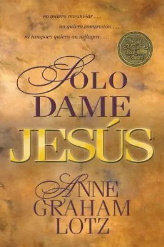 Solo dame Jesus