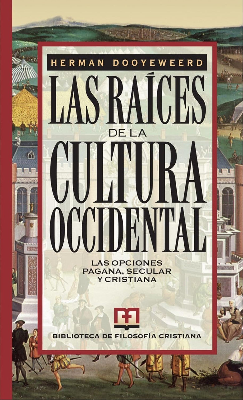 Raices de la Cultura Occidental