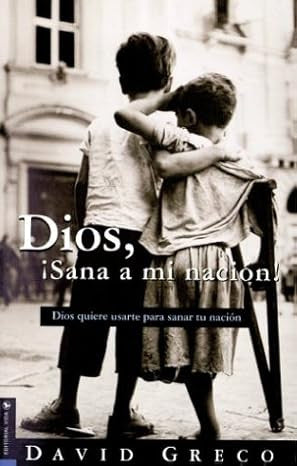 Dios sana mi nacion