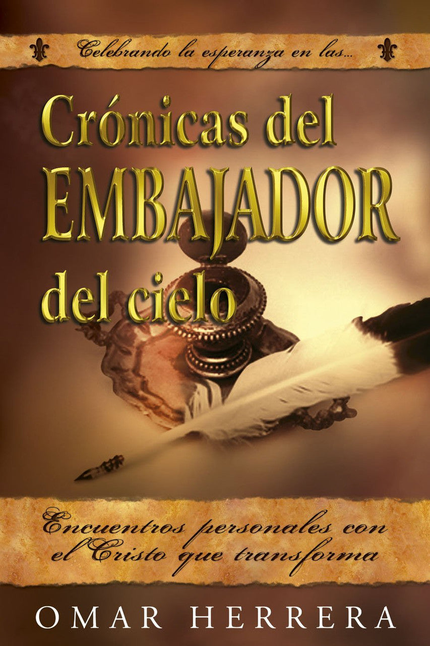 Cronicas del embajador del cielo