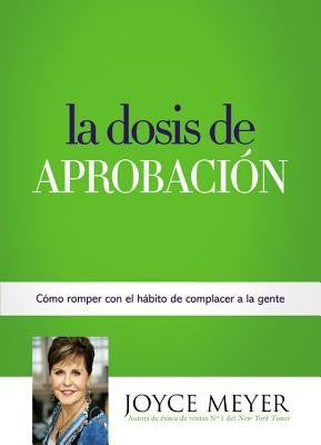 Dosis de aprobacion
