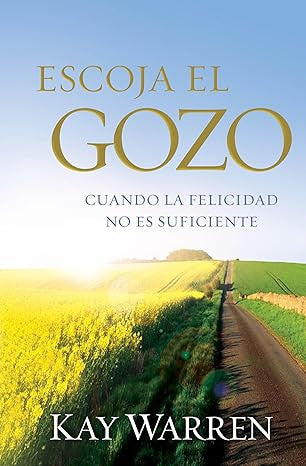 Escoja el gozo