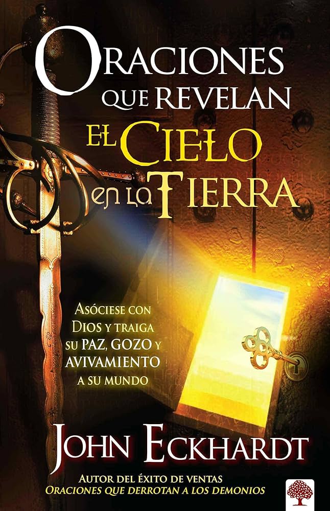Oraciones que Revelan el Cielo en la Tierra