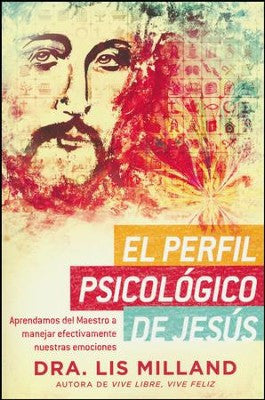 Perfil psicologico de Jesus