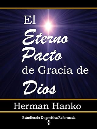 Eterno Pacto de Gracia de Dios