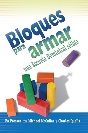 Bloques para armar una Escuela Dominical solida