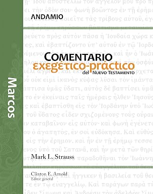 Comentario exegético-práctico del Nuevo Testamento  Marcos