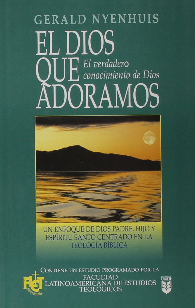 Dios que adoramos
