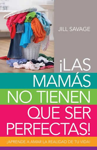 Mamas no tienen que ser perfectas