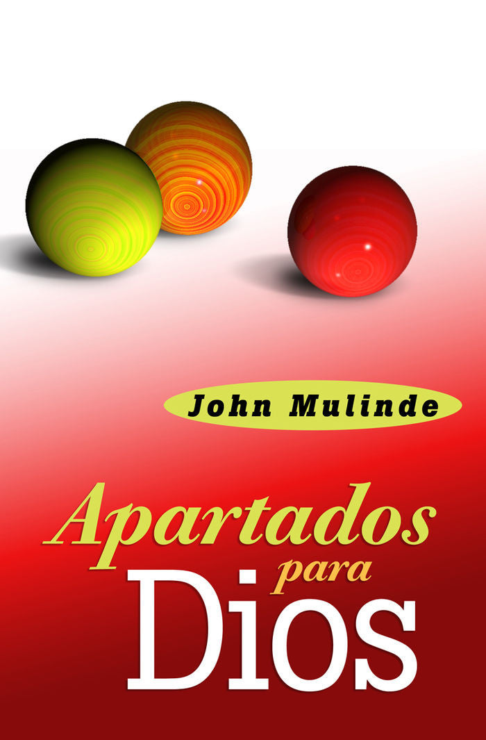 Apartados para Dios