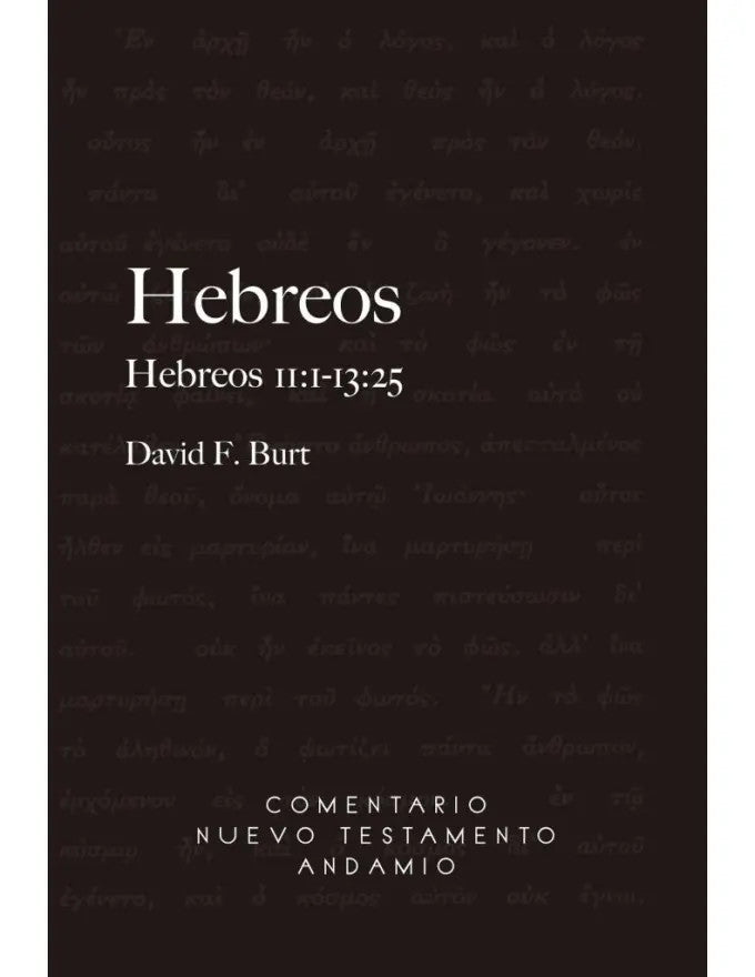 Hebreos III  11:1-13:25