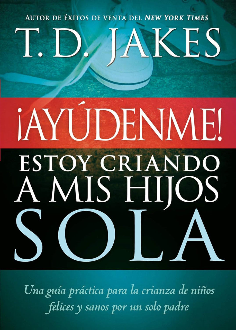 Ayudenme  Estoy criando a mis hijos sola