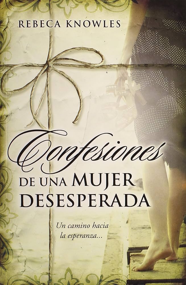 Confesiones de una mujer desesperada