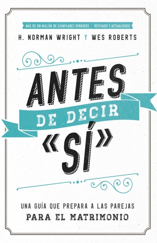 Antes de decir “Sí”