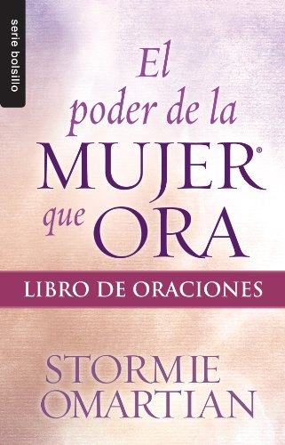 Poder de la mujer que ora (Bolsillo) Libro de oraciones