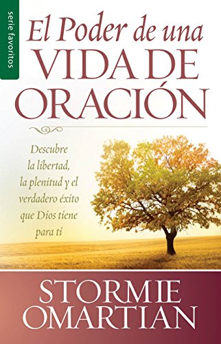 Poder de una vida de oracion (Bolsillo)