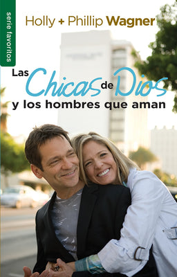 Chicas de Dios y los hombres que aman
