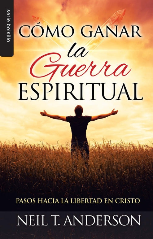 Como ganar la guerra espiritual (Bolsillo)