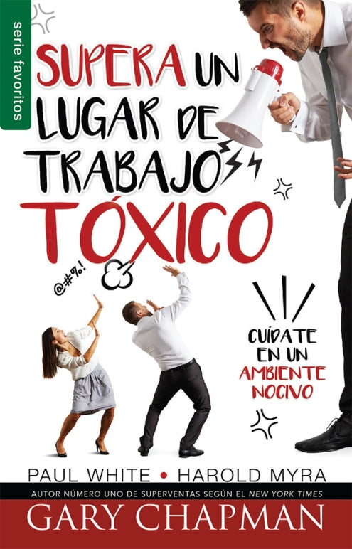 Supera un lugar de trabajo toxico