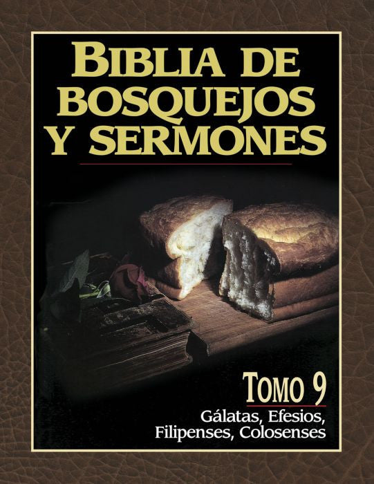 Biblia de bosquejos y sermones: Galatas a Colosenses Tomo 9