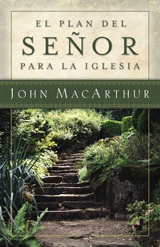 Plan del Señor para la iglesia