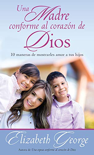 Una madre conforme al corazon de Dios  (Bolsillo)