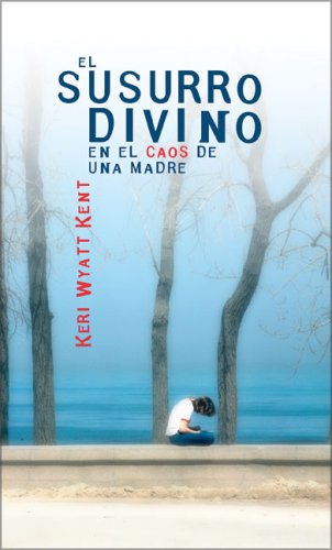 Susurro divino en el caos de una madre