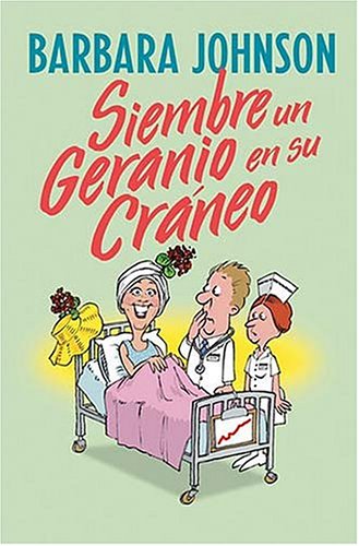 Siembre un geranio en su craneo