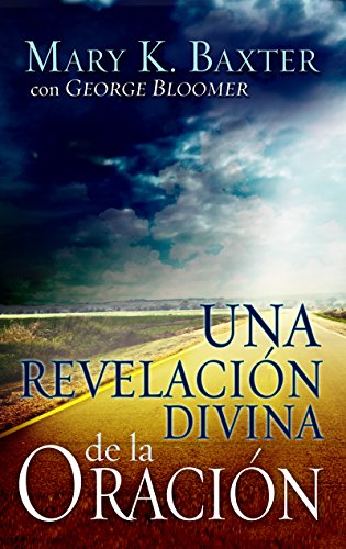 Una revelacion divina de la oracion