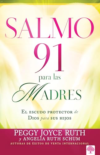 Salmo 91 para madres