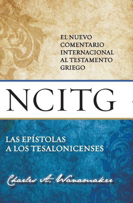 Epistola a los Tesalonicenses  - NCITG