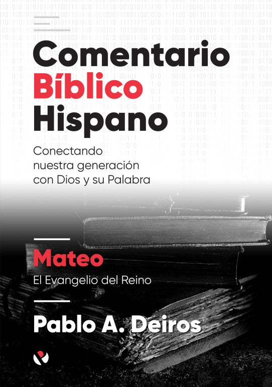 Comentario Biblico Hispano: Mateo
