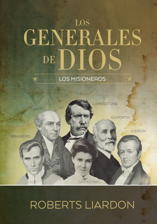 Generales de Dios Vol.5 - Los misioneros