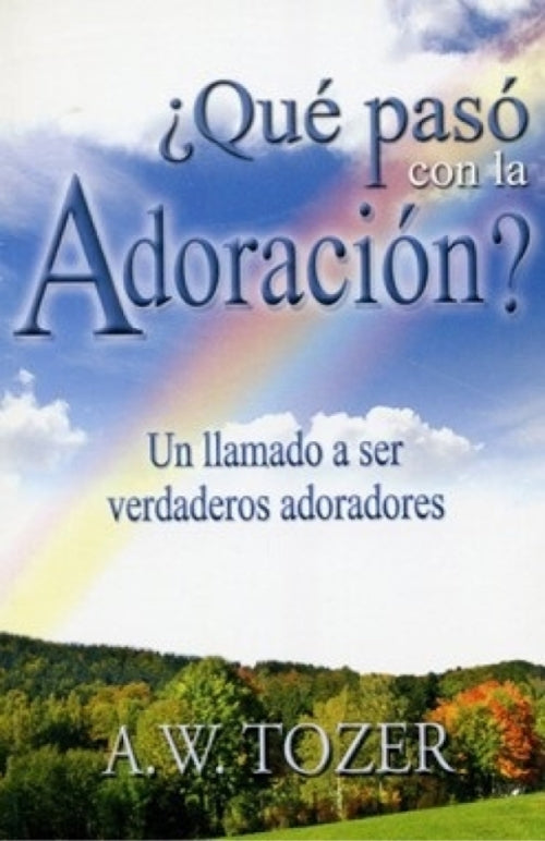 Que paso con la adoracion  (Bolsillo)