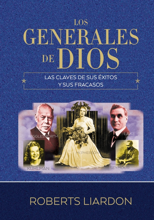 Generales De Dios Vol.1