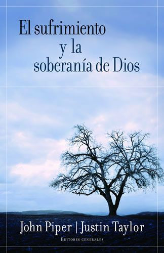 Sufrimiento y la soberania de Dios