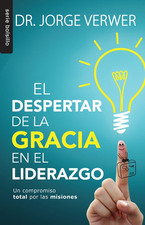 Despertar de la gracia en el liderazgo (Bolsillo)