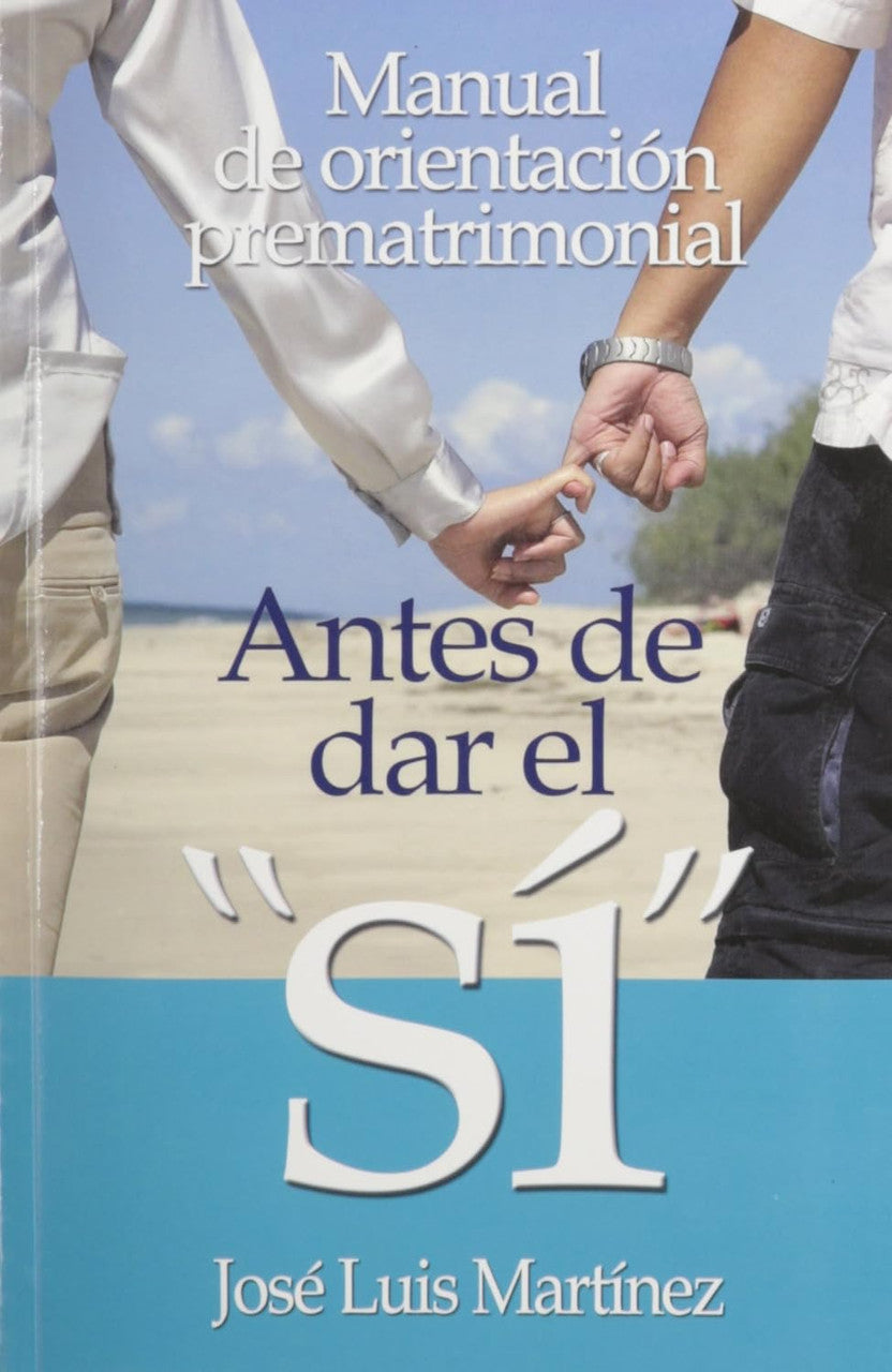 Antes de dar el "si"