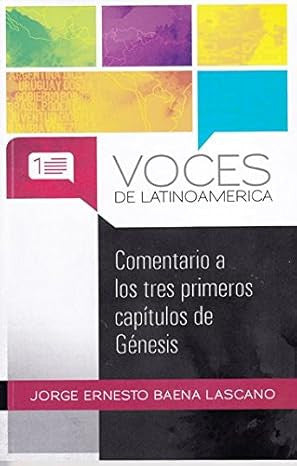Comentario a los Tres Primeros Capitulos de Genesis