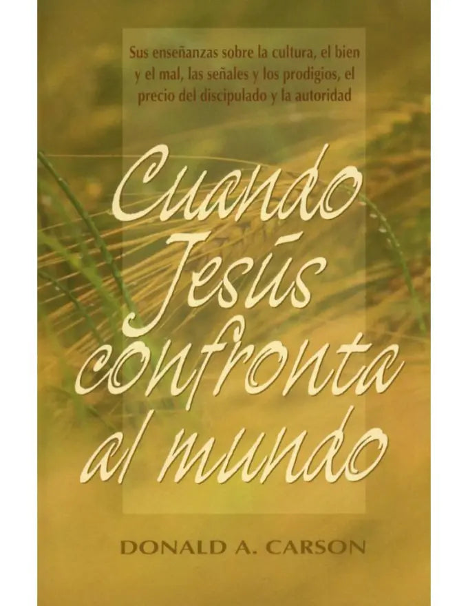 Cuando Jesus confronta al mundo