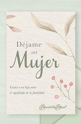 Dejame ser mujer