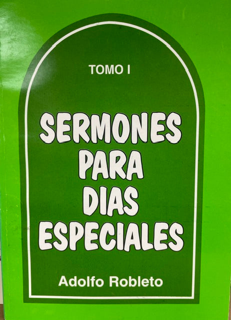 Sermones para dias especiales Tomo I